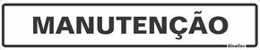 Placa Manutenção 05 X 25 Poliestireno - Sinalize