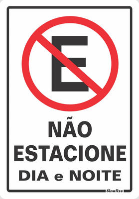 Placa Não Estacione Dia/Noite 20 X 30 Poliestireno - Sinalize