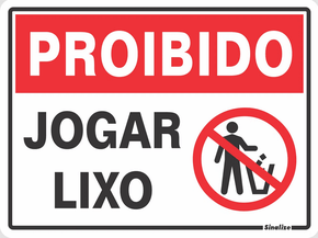 Placa Proibido Jogar Lixo 15 X 20 Poliestireno - Sinalize