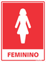Placa Sanitário Feminino 15 X 20 Poliestireno - Sinalize
